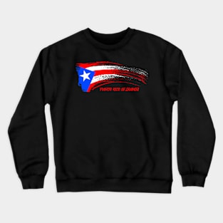 PUERTO RICO SE LEVANTA Crewneck Sweatshirt